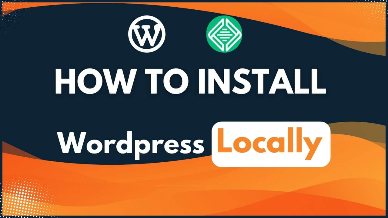 how to install wordpress locally