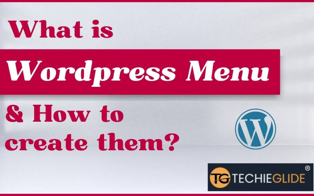 what is wordpress menu and how to create them 1