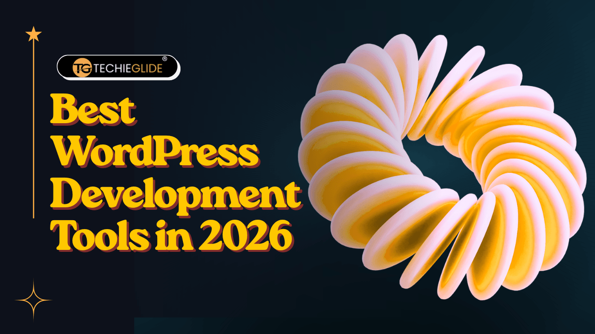 best wordpress development tools for beginners and developers 2026 best wordpress development tools for beginners and developers 2026
